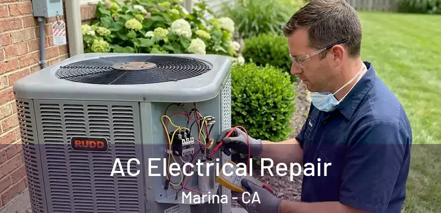 AC Electrical Repair Marina - CA