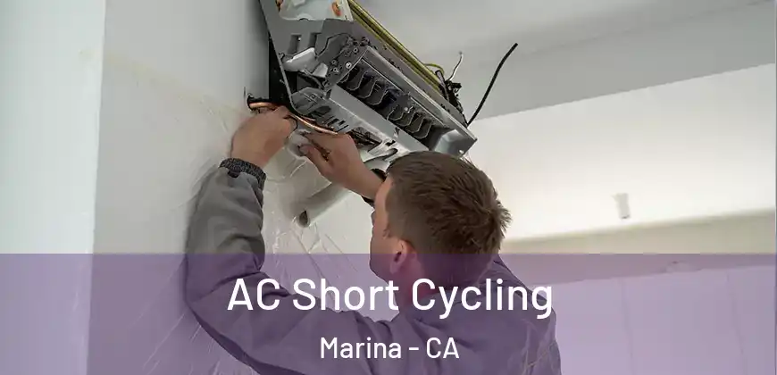 AC Short Cycling Marina - CA
