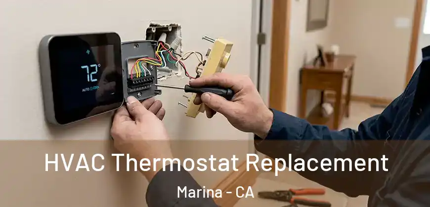 HVAC Thermostat Replacement Marina - CA